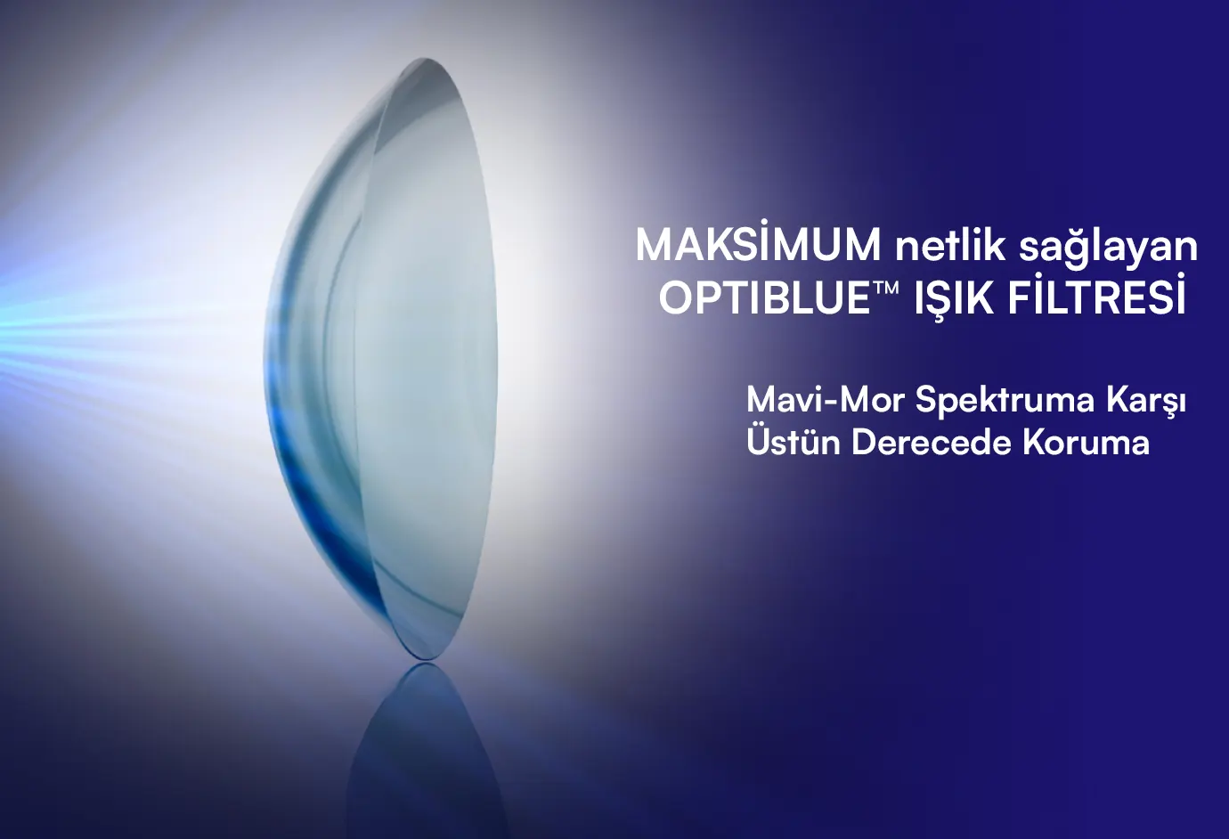 optiblue mavi ışık filtreli lens