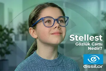 Essilor Stellest Gözlük Camı Nedir?