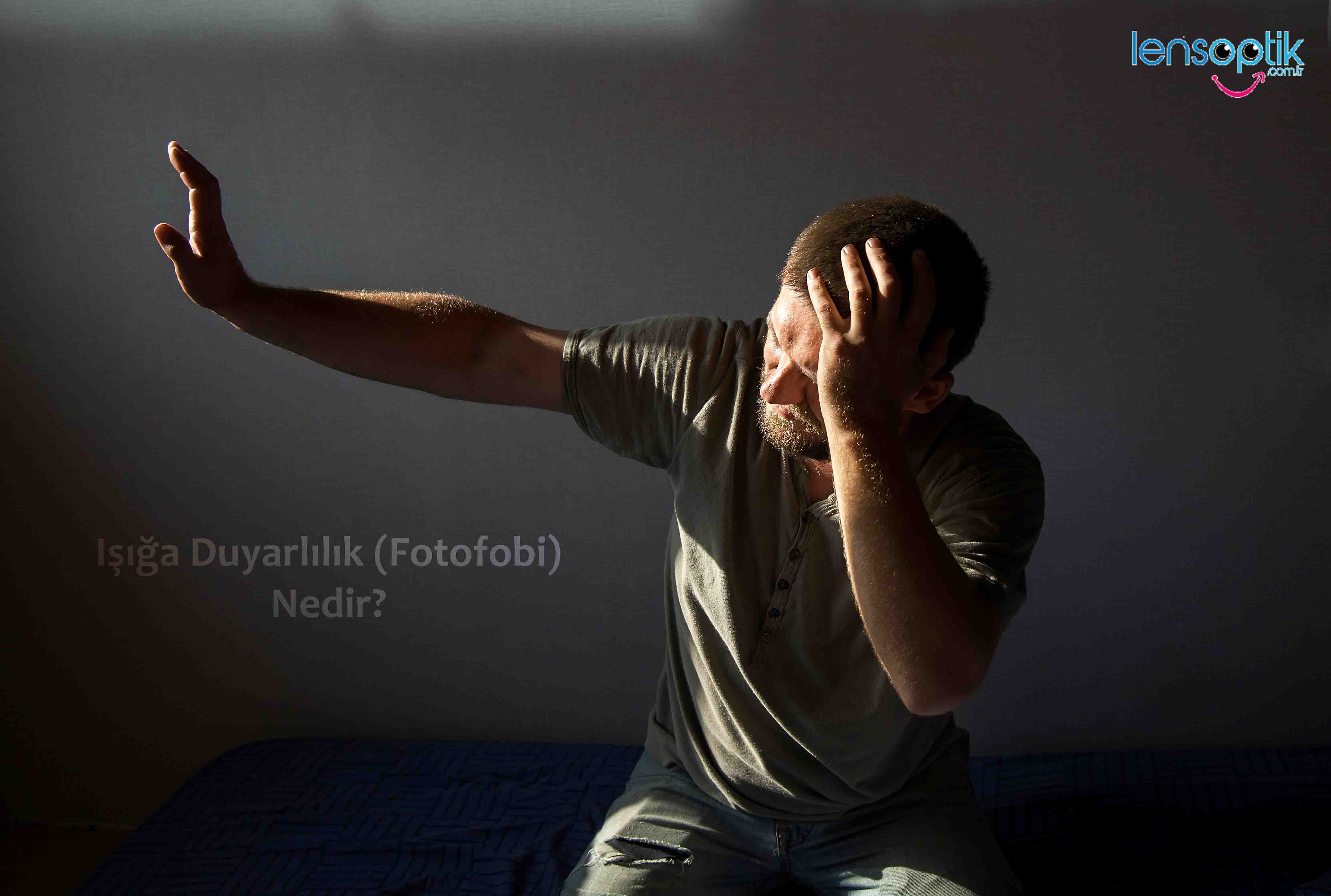 Işığa Duyarlılık (Fotofobi)